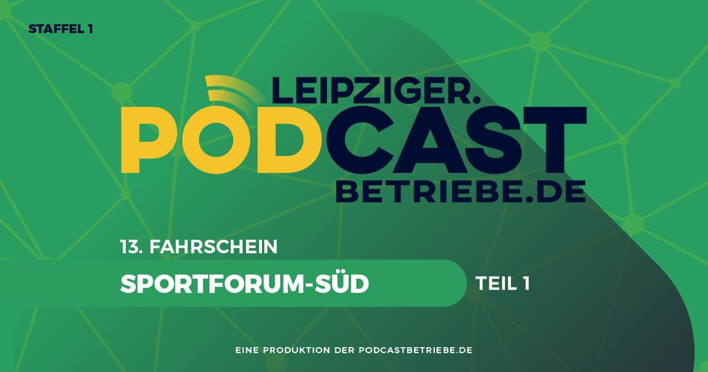 13. Fahrschein: Sportforum Süd - Teil 1